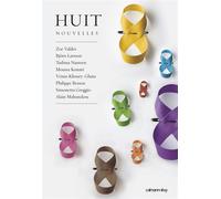 Huit - Nouvelles - Björn Larsson - Calmann-Levy - broché - Nouvelles