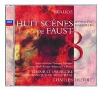 Berlioz - Huit scènes de Faust / Hymne des Marseillais