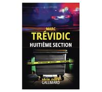 Huitième section - Marc Trévidic - Gallimard - broché - Roman