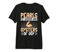 Huître Perles de Sagesse et huîtres de Joie T-Shirt Haut de Gamme