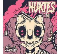 Hukies - All Is Kaputt (Coloured Vinyl)