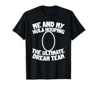 Hula Hoop Gym Danse Cerceau - Hula Hoop T-Shirt