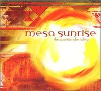 John Huling – Mesa Sunrise: Best of John Huling