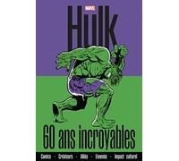 Hulk : 60 ans incroyables