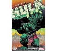 Donny Cates – Hulk par Donny Cates – Tome 2 : Hulk Planet