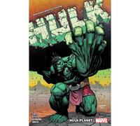 Hulk By Donny Cates Vol. 2: Hulk Planet | Donny Cates Donny CatesDonny Cates (Auteur)