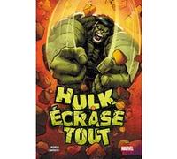 Hulk écrase tout Ryan North (Auteur), Vincenzo Carratu (Dessinateur)