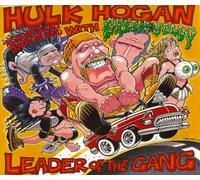 Hulk Hogan with Green Jelly - I'm Leader of The Gang [Import]