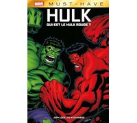 Hulk : Qui est le Hulk rouge ?