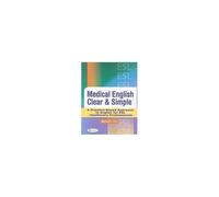 Hull, M: Medical English Clear And Simple