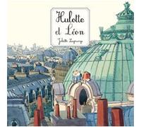 Hulotte et Léon Juliette Lagrange (Auteur)
