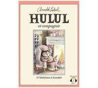 Hulul Et Compagnie - 15 Histoires À Écouter