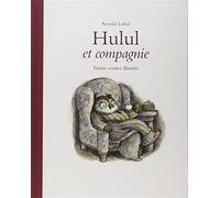 Hulul et compagnie