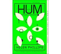 Hum: A Novel
