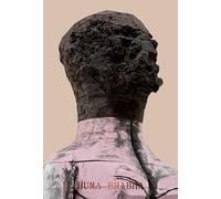 Huma Bhabha Welcome . . . to the one who came /anglais