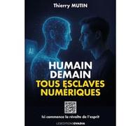 Humain Demain Thierry Mutin (Auteur)