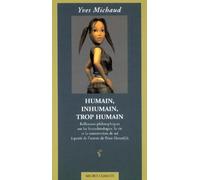 Humain, inhumain, trop humain