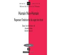 Humain Non-Humain Danièle Bourcier (Auteur), Geraldine Aidan (Auteur)