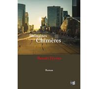 Humaines Chimères Benoît Février (Auteur)
