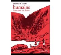 Humains La Roya est un fleuve - Edmond Baudoin - L'association - broché - Bande dessinée
