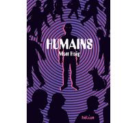 Humains - Matt Haig - Helium - relié - Roman adolescent