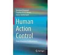 Human Action Control: