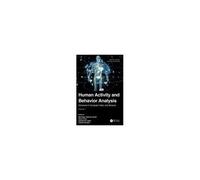 Human Activity And Behavior Analysis