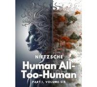 Human All-Too-Human