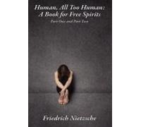 Human, All Too Human