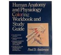 Human Anatomy and Physiology Coloring Workbook and Study Guide Paul D. Anderson (Auteur)
