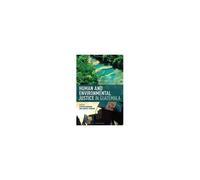 Human And Environmental Justice In Guatemala