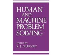Human And Machine Problem Solving