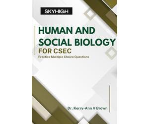 Human and Social Biology for CSEC: Practice Multiple Choice Questions