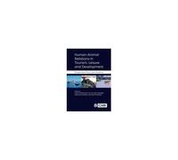Human-Animal Relations In Tourism, Leisure And Development