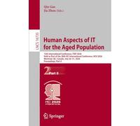 Human Aspects of IT for the Aged Population: 12th International Conference, ITAP 2026, Held as Part of the 28th HCI International Conference, HCII ... July 26-31, 2026, Proceedings, Part II