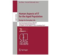 Human Aspects Of It For The Aged Population. Design For Everyday Life