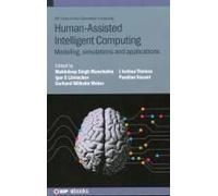 Human-Assisted Intelligent Computing