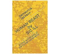 Human Beast By Sic Ill
