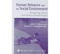 Human Behavior and the Social Environment, Springer Series on Social Work