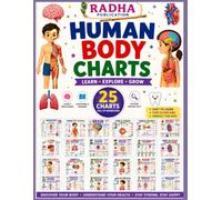 Human Body Charts: 25 Educational Charts for Learning About the Human Body: Brain, Heart, Lungs, Skeleton, Muscles, Blood, Body Systems, Senses, Digestion, Health & More