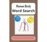 Human Body Parts & Diseases Word Search Puzzle Book: Word Search with Easy to Read Print on Human Body System, Anatomy, Organs & Illnesses | 6x9 ... have fun with friends or just as a gift