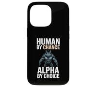 Human by Chance Alpha by Choice Cool Funny Alpha Wolf Meme Coque pour iPhone 13 Pro