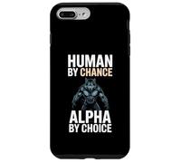 Human by Chance Alpha by Choice Cool Funny Alpha Wolf Meme Coque pour iPhone 7 Plus/8 Plus