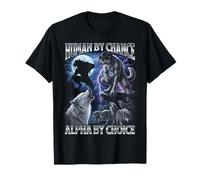 Human by Chance Alpha by Choice Cowboy Wolf T-Shirt