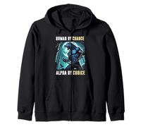 Human by Chance Alpha by Choice Loup-Garou Lover Sweat à Capuche