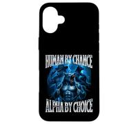 Human by Chance Alpha by Choice Weird Funny Alpha Wolf Meme Coque pour iPhone 16 Plus