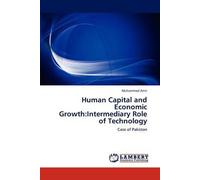 Human Capital And Economic Growth:Intermediary Role Of Technology