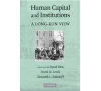 Human Capital and Institutions: A Long-Run View