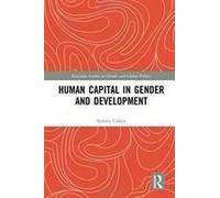 Human Capital In Gender And Development