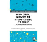 Human Capital, Innovation And Disruptive Digital Technology